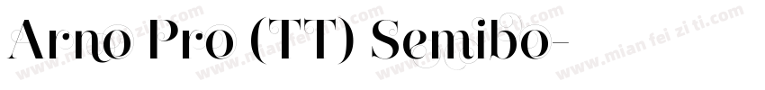 Arno Pro (TT) Semibo字体转换